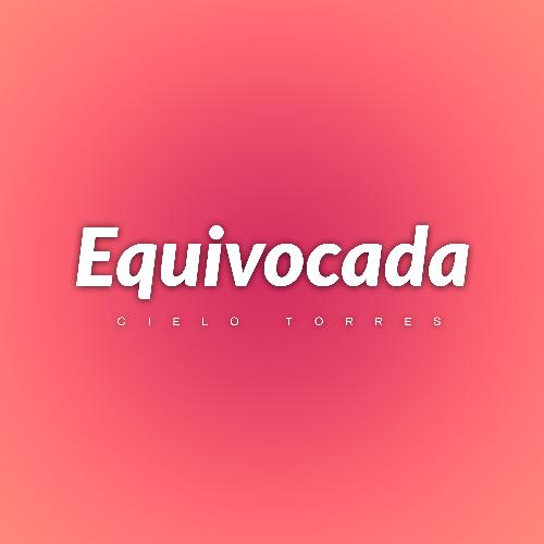 Equivocada (Versión Salsa)