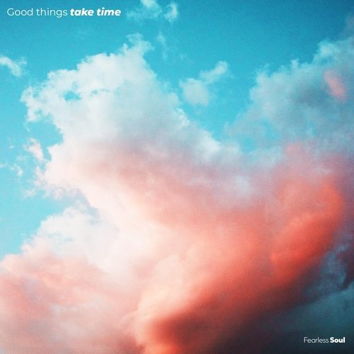 Good Things Take Time_poster_image