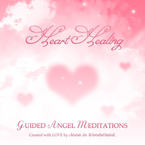 Heart Healing Guided Angel Meditations