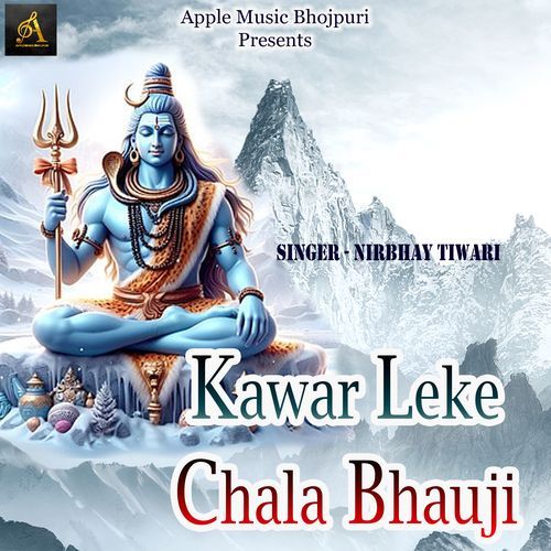 Kawar Leke Chala Bhauji