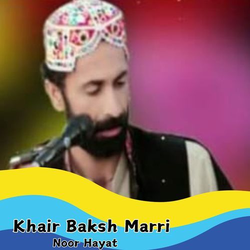 Khair Baksh Marri