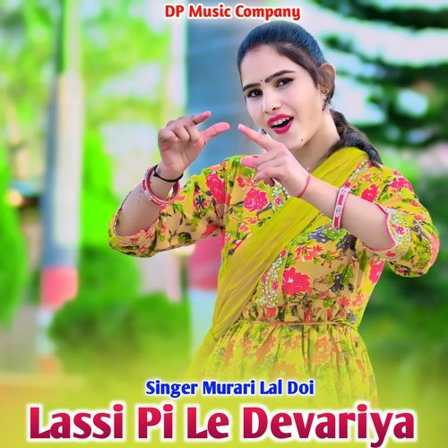 Lassi Pi Le Devariya