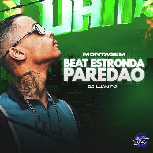 MONTAGEM BEAT ESTRONDA PAREDÃO_poster_image