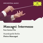 Mascagni: L'amico Fritz / Act 3: Intermezzo