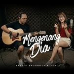 Mengenang Dia