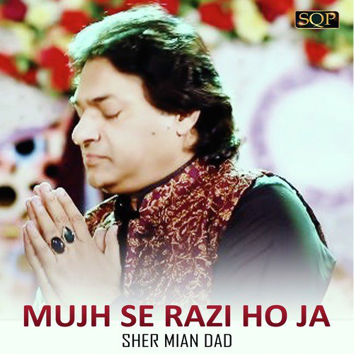 Mujh Se Razi Ho Ja - Single_poster_image