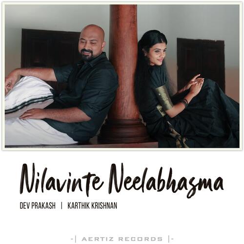 Nilavinte Neelabhasma (feat. Karthik Krishnan)