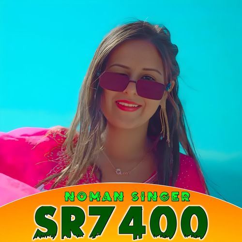 Noman Singer Sr7400