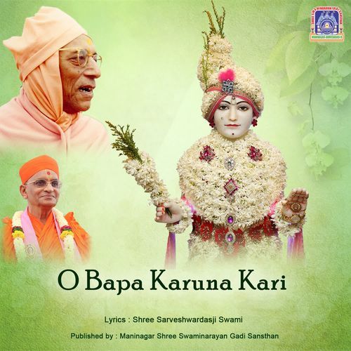 O Bapa Karuna Kari