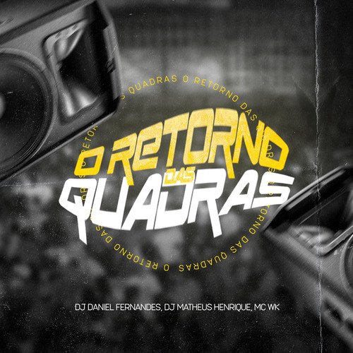 O Retorno das Quadras_poster_image