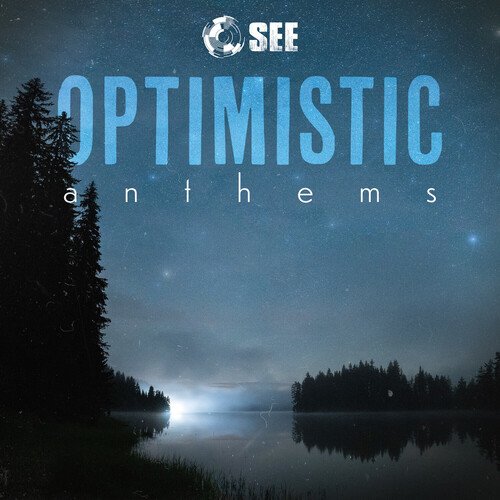 Optimistic Anthems