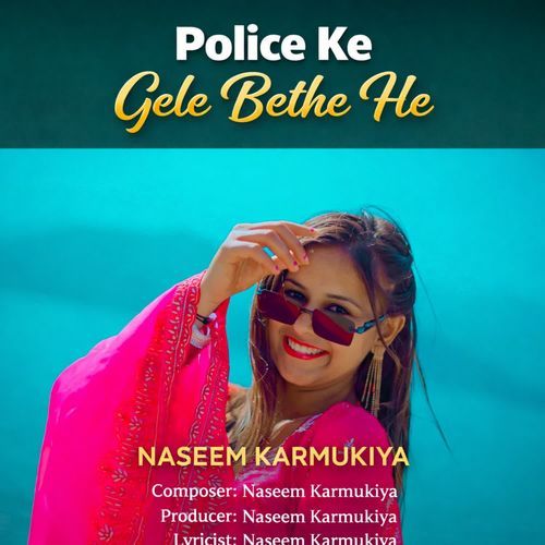 Police Ke Gele Bethe He
