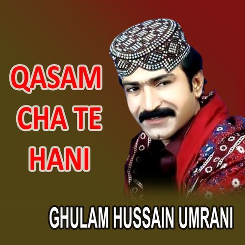 Qasam Cha Te Hani