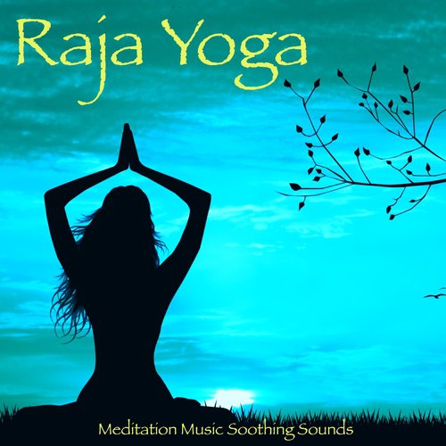 Raja Yoga - Free Meditation