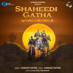 Shaheedi Gatha-NwZeUCthXWI