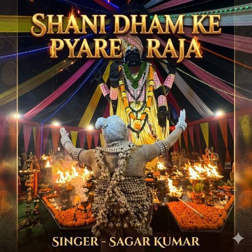 Shani Dham Ke Pyare Raja