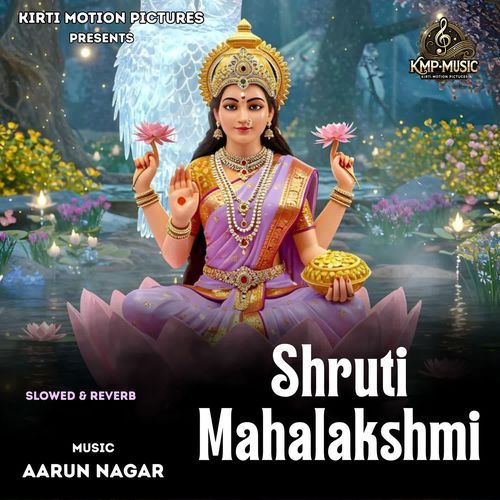 Shruti Mahalakshmi Slowed & Reverb cover art