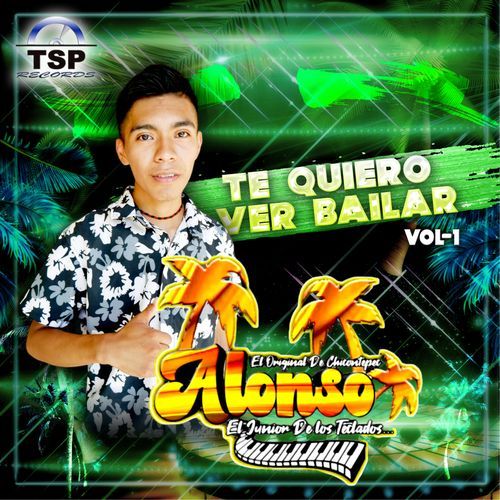 Te Quiero Ver Bailar Vol. 1