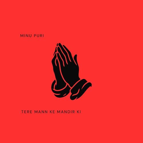 Tere Mann Ke Mandir Ki