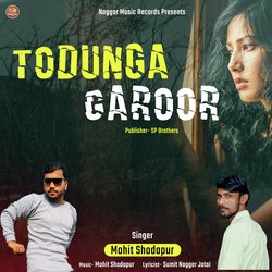 Todunga Garoor-ChA9XzB,f3I