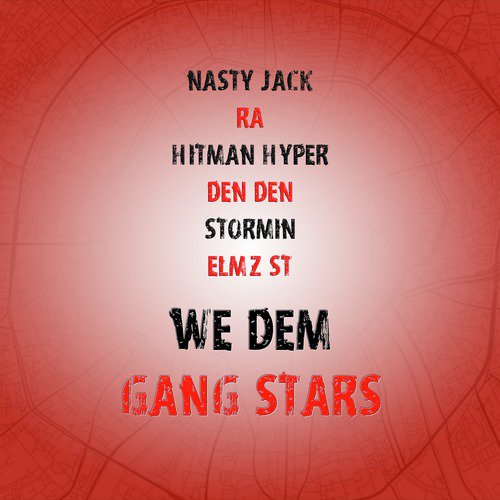 We Dem Gang Stars