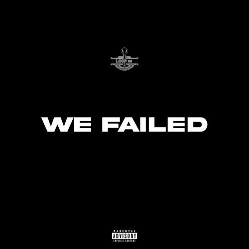 We failed