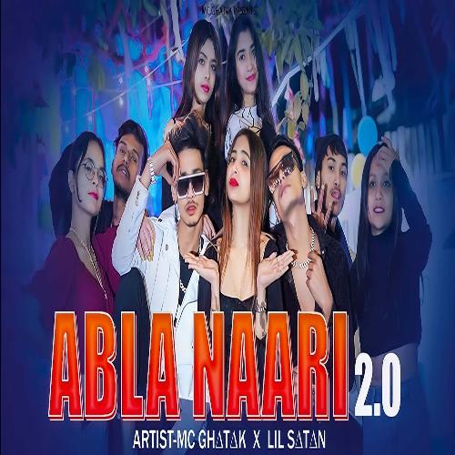 Abla Naari 2.0