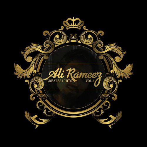 Ali Rameez Greatest Hits, Vol. 4 Songs Download - Free Online Songs ...