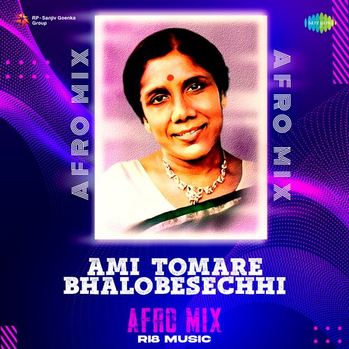Ami Tomare Bhalobesechhi - Afro Mix