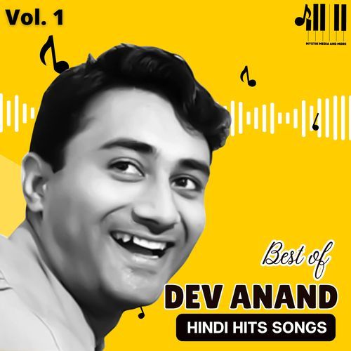 Best of Dev Anand Hindi Hits Songs, Vol. 1