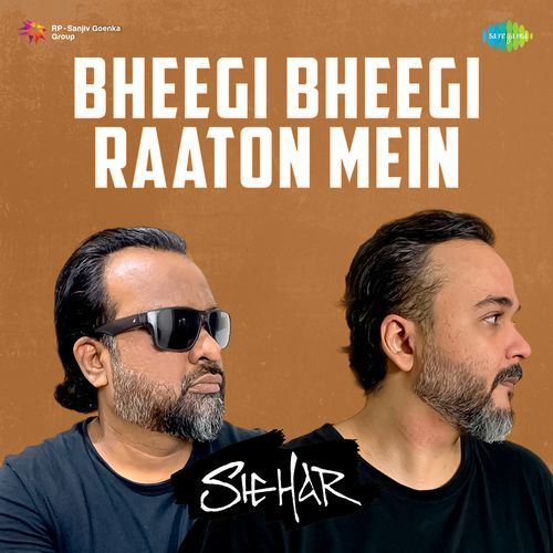 Bheegi Bheegi Raaton Mein