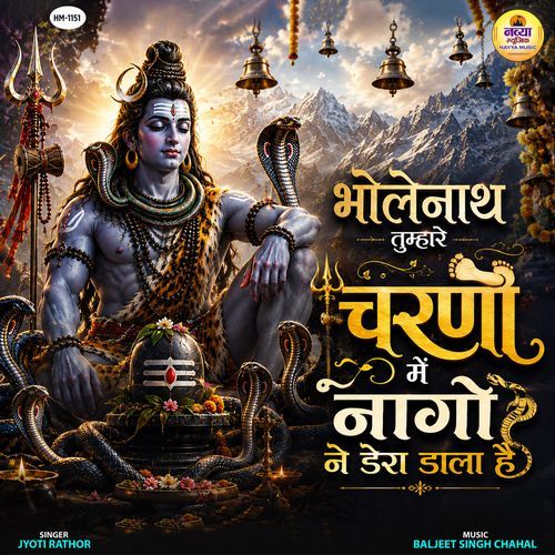 Bholenath Tumhare Charno Mein Nago Ne Dera Dala Hai