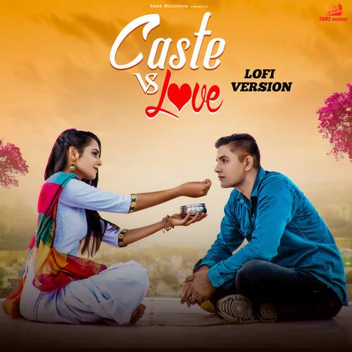 Caste Vs Love (LOFI VERSION)_poster_image