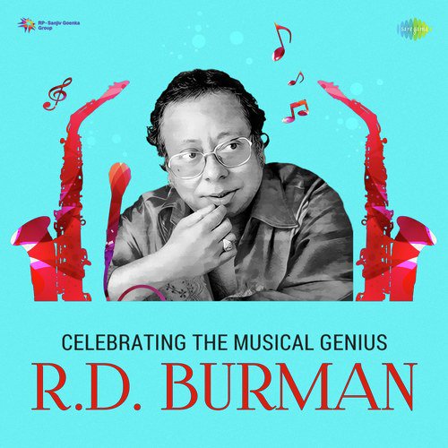 Celebrating The Musical Genius - R.D. Burman