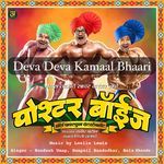 Deva Deva (From "Poshter Boyz")