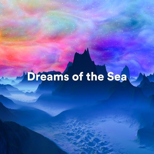 Dreams of the Sea (Instrumental piano music)_poster_image