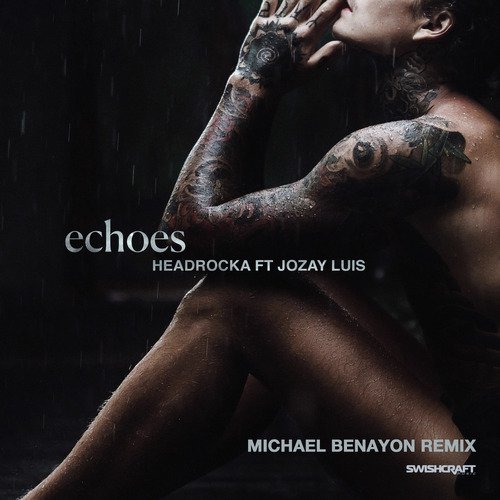 Echoes (Michael Benayon Remix)_poster_image