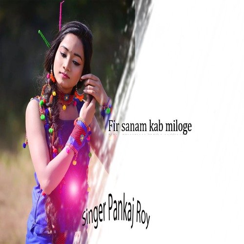 Fir Sanam Kab Miloge