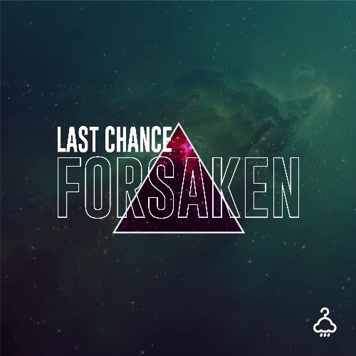 Forsaken (Mr Stinson Remix)