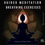 Guided Meditation Breathing Exercises