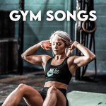 Gym Songs 2021
