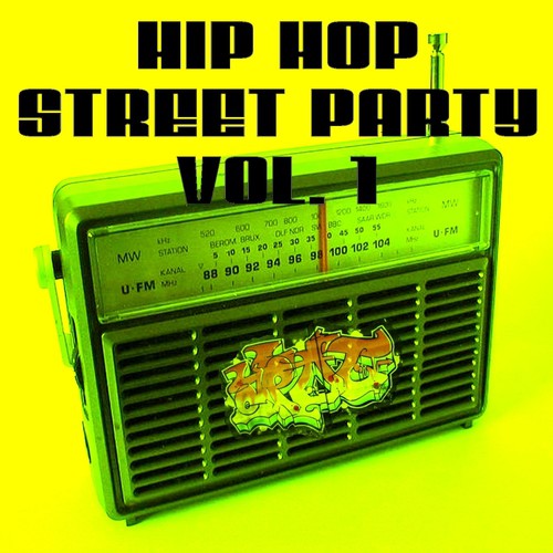 Hip Hop Street Party, Vol. 1