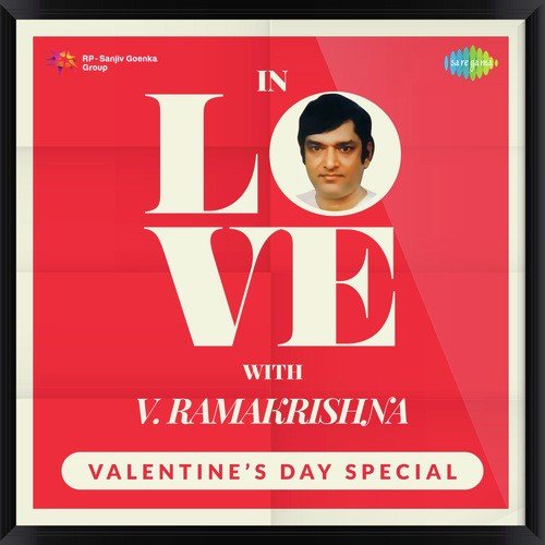 In Love With V. Ramakrishna