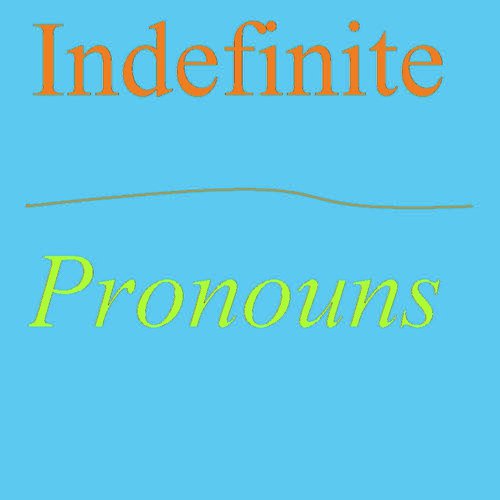 Indefinite Pronouns Song Download From Indefinite Pronouns JioSaavn