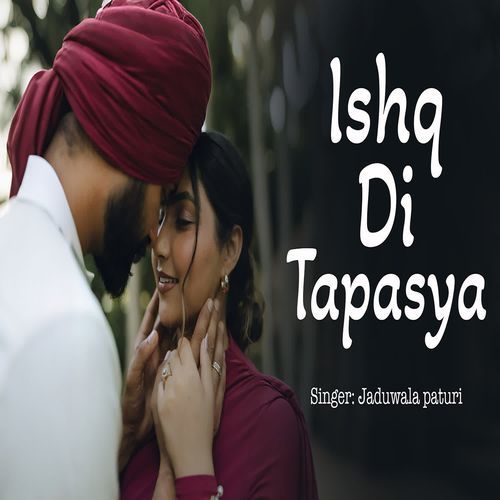 Ishq Di Tapasya