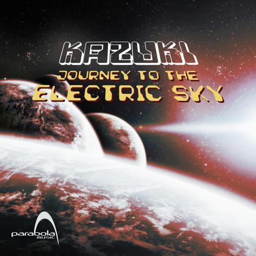 Journey To The Electric Sky