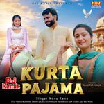 Kurta Pajama (Dj Remix)