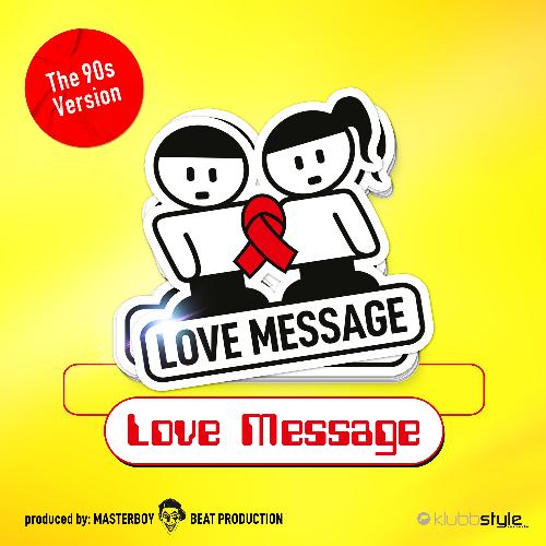 Love Message (The 90s Version)