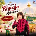 Mera Khwaja Maharaja