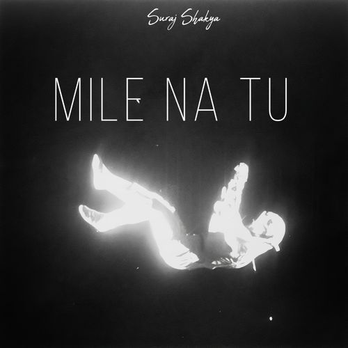 Mile Na Tu